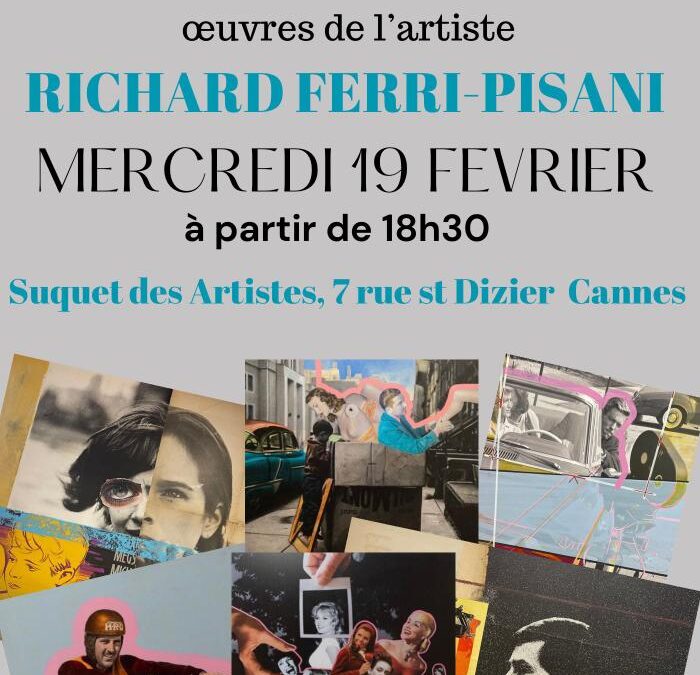 Apéro et ventée privée des œuvres de Richard Ferri-Pisani le mercredi 19 février 2025